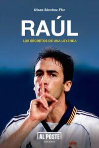 Raúl, de ULISES SáNCHEZ-FLOR | portada del libro