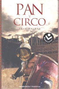 Pan y circo, de Balbás, Yeyo | portada del libro