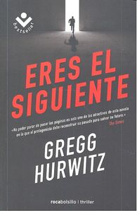 Eres el siguiente, de Hurwitz, Gregg | portada del libro