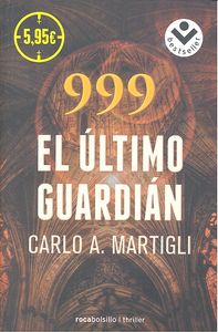 999. El último guardián, de Martigli, Carlo A. | portada del libro