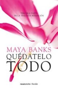 Quédatelo todo, de Banks, Maya | portada del libro