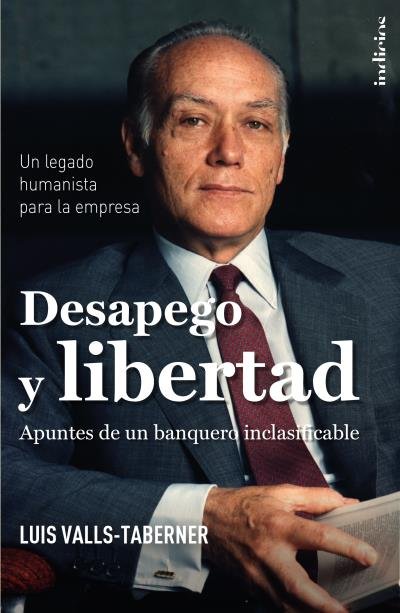 Desapego y libertad, de Valls Taberner, Luis | portada del libro