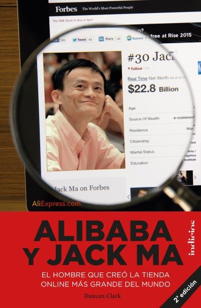 Alibaba y Jack Ma, de Clark, Duncan | portada del libro