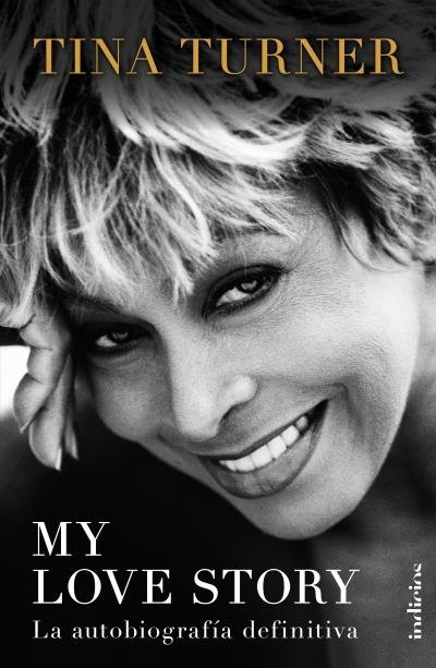 My love story, de TURNER, TINA | portada del libro