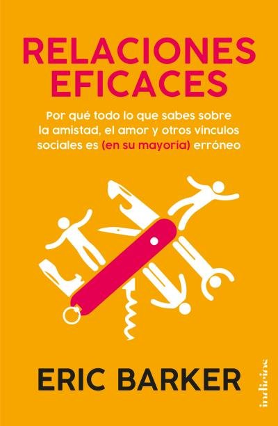 RELACIONES EFICACES, de BARKER, ERIC | portada del libro