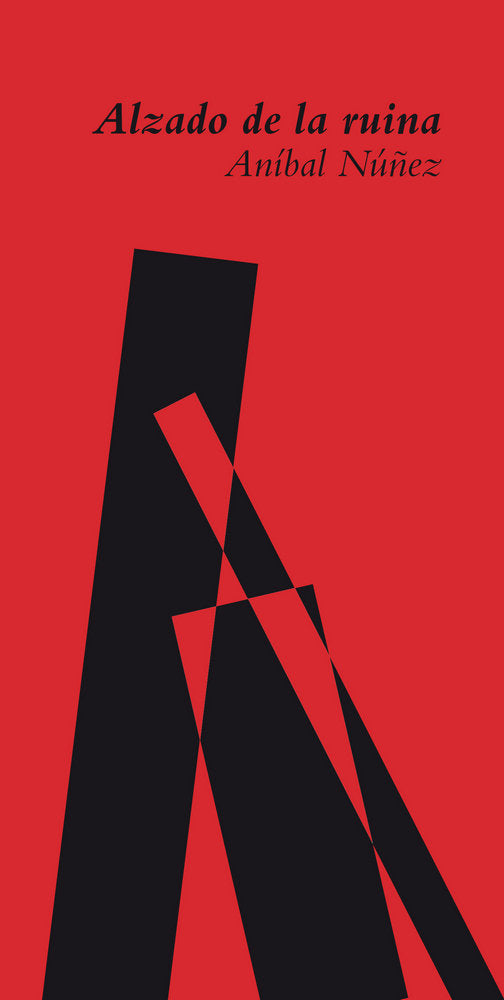 Alzado de la ruina, de Núñez, Aníbal | portada del libro