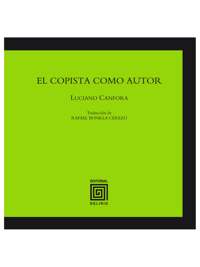 El copista como autor, de Canfora, Luciano | portada del libro