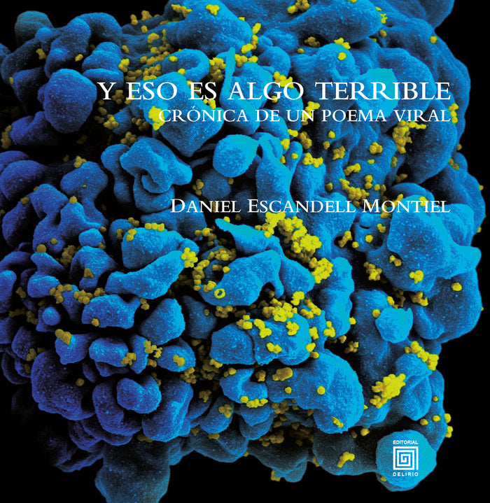 Y eso es algo terrible, de Escandell Montiel, Daniel | portada del libro