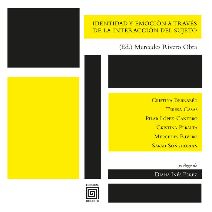 Identidad y emoción a través de la interacción del sujeto, de Rivero Obra, Mercedes | portada del libro