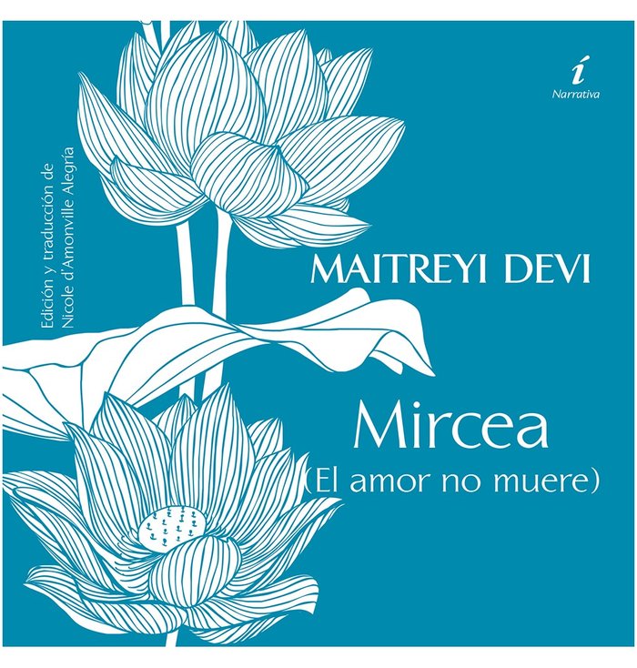 MAITREYI LA NOCHE BENGALI MIRCEA EL AMOR NO MUERE) | portada del libro