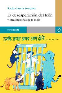 La desesperación del león, de García Soubriet, Sonia | portada del libro