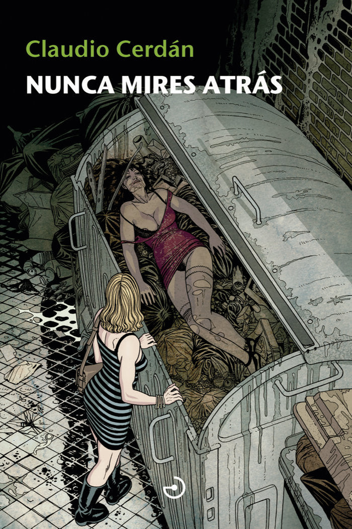 Nunca mires atrás, de Cerdán Reina, Claudio | portada del libro