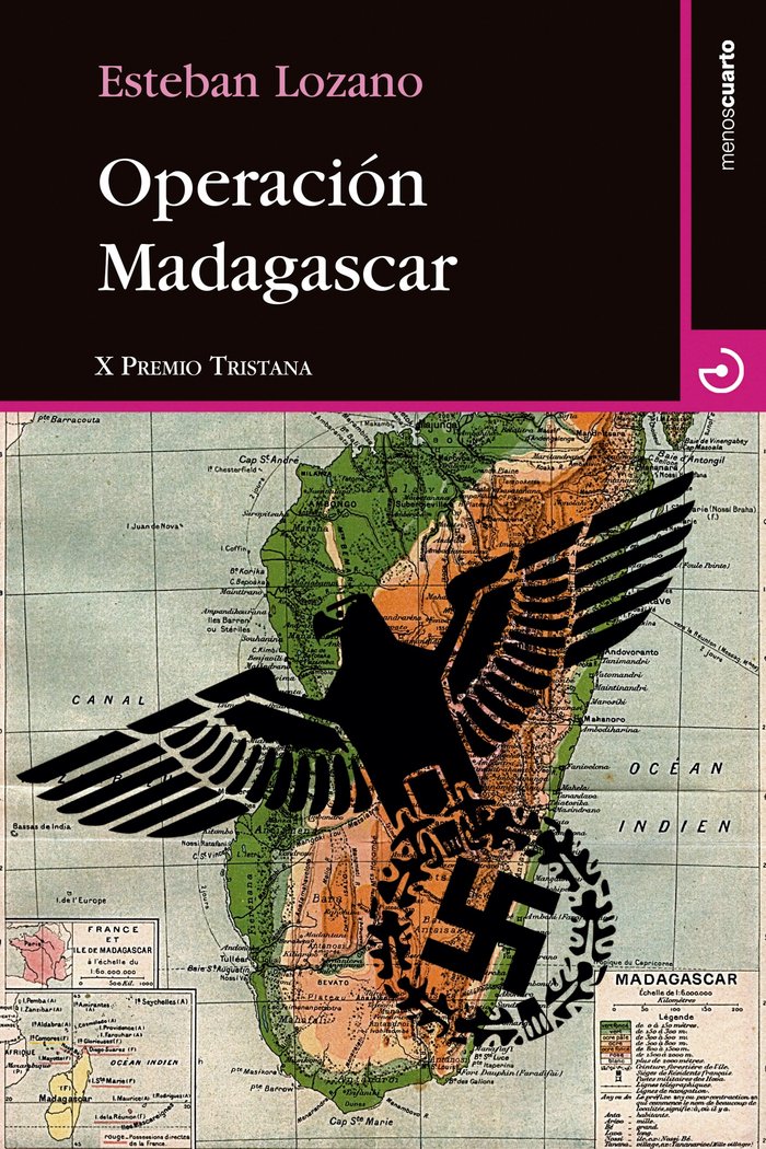 Operación Madagascar, de Lozano, Esteban | portada del libro