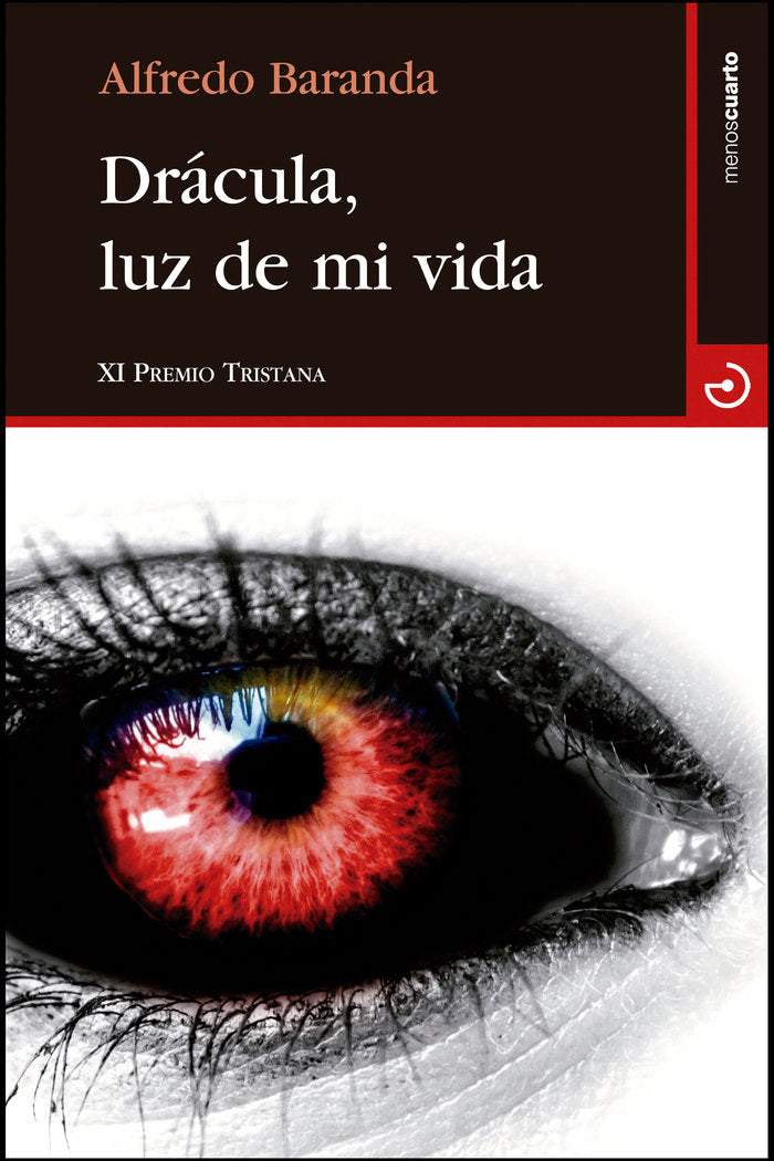 Drácula, luz de mi vida, de Baranda Calleja, Alfredo | portada del libro