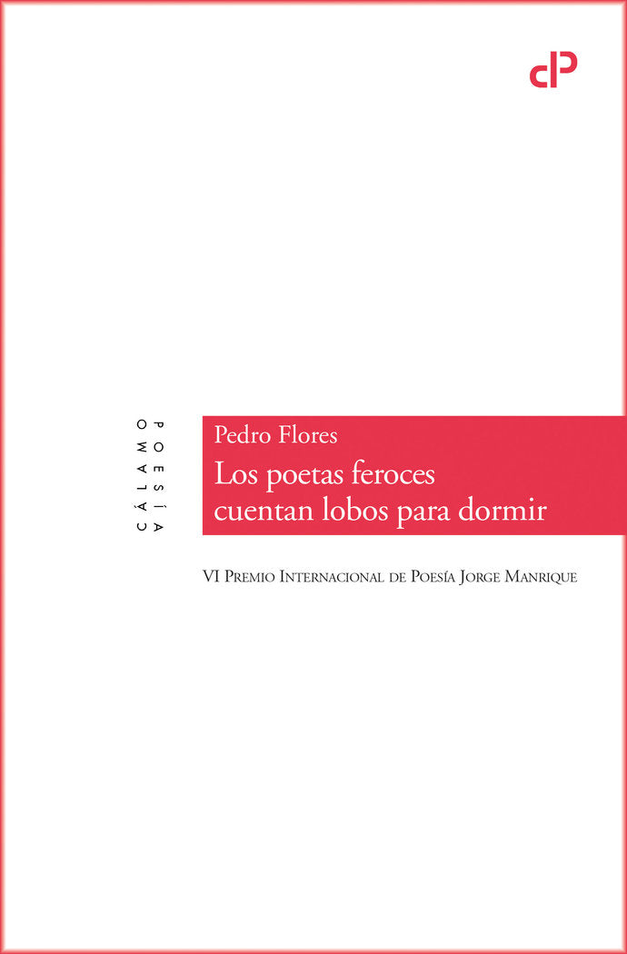 Los poetas feroces cuentan lobos para dormir, de FLORES,PEDRO | portada del libro