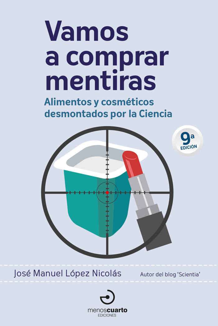 VAMOS A COMPRAR MENTIRAS NE, de LOPEZ NICOLAS,JOSE MANUEL | portada del libro