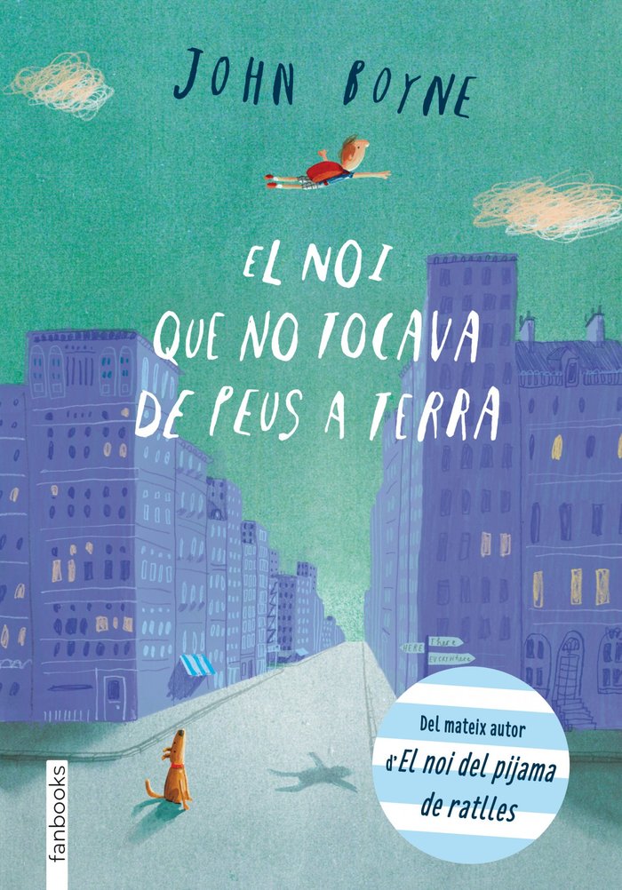 El noi que no tocava de peus a terra, de Boyne, John | portada del libro