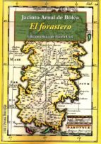 FORASTERO,EL, de JACINTO ARNAL DE BOLEA | portada del libro