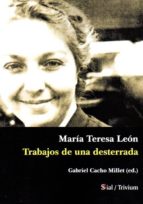 Mar¡a Teresa León, de Gabriel Cacho Millet | portada del libro