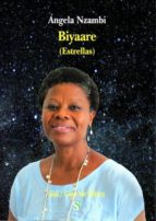 BIYAARE ESTRELLAS, de ANGELA NZAMBI | portada del libro