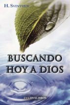 Buscando hoy a Dios, de H. SVINTHUS | portada del libro