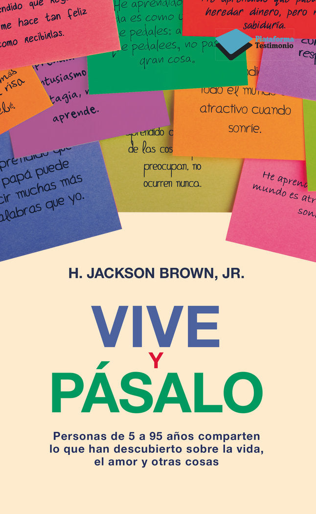 Vive y pásalo, de Brown, Jr., H. Jackson | portada del libro