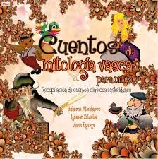 Cuentos de mitología vasca para niños, de Atxukarro Estomba | portada del libro