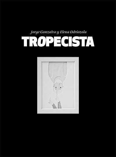 Tropezista, de Jorge Gonzalvo | portada del libro