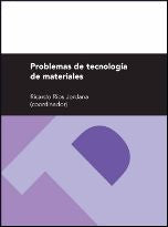 Problemas de tecnología de materiales, de Varios autores | portada del libro