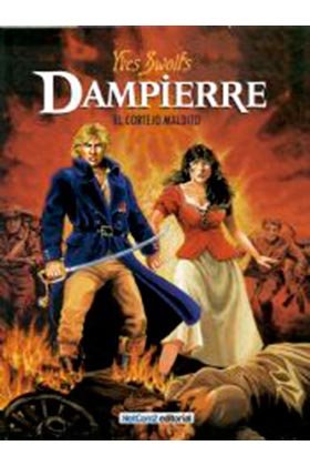 DAMPIERRE 02: EL CORTEJO MALDITO, de SWOLFS, IVES | portada del libro
