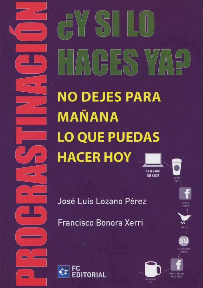 ¿Y si lo haces ya?, de Lozano Pérez, José Luis | portada del libro