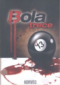 BOLA 13, de KORVEC | portada del libro