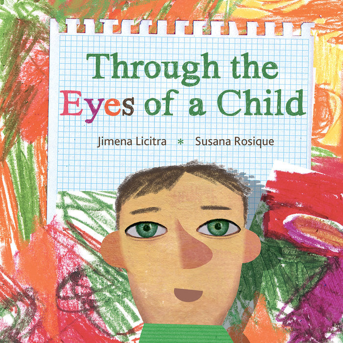 Through the Eyes of a Child, de Licitra, Jimena | portada del libro