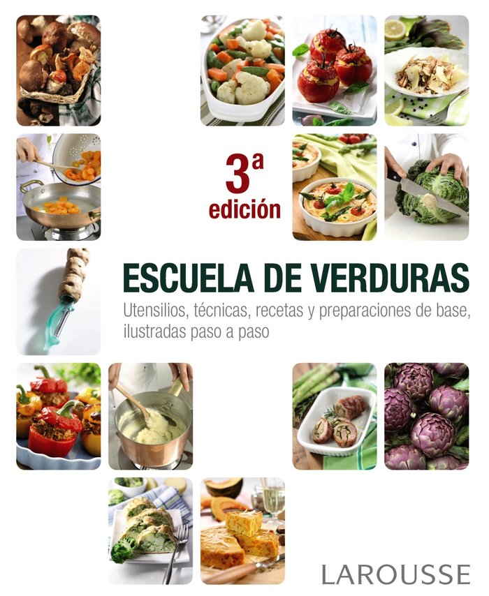 Escuela de verduras, de Larousse Editorial | portada del libro
