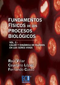 Fundamentos Físicos de los Procesos Biológicos. Volumen II, de Cussó Pérez, Fernando | portada del libro