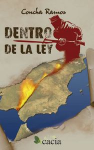 Dentro de la ley, de Ramos Sánchez, Concha | portada del libro