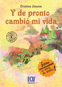 Y de pronto cambió mi vida, de Jimena Marín, Cristina | portada del libro