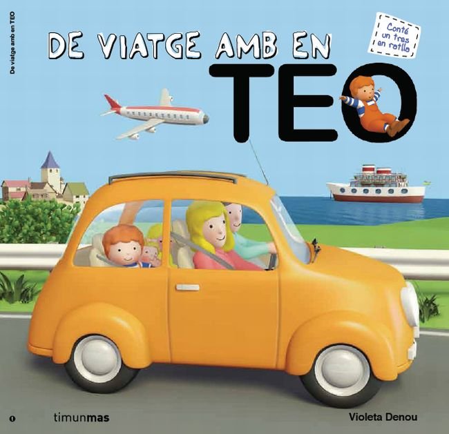De viatge amb en Teo 3D, de Denou, Violeta | portada del libro