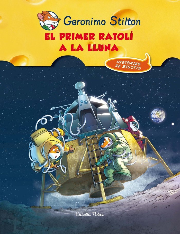 El primer ratolí a la lluna, de Stilton | portada del libro