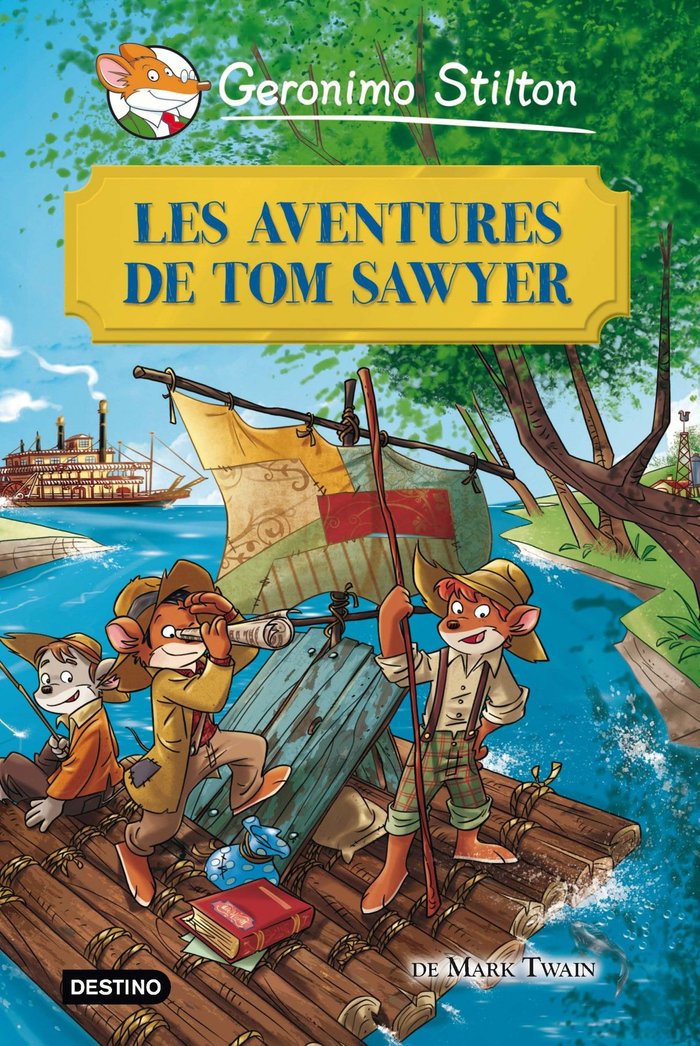 Les aventures de Tom Sawyer, de Stilton, Geronimo | portada del libro