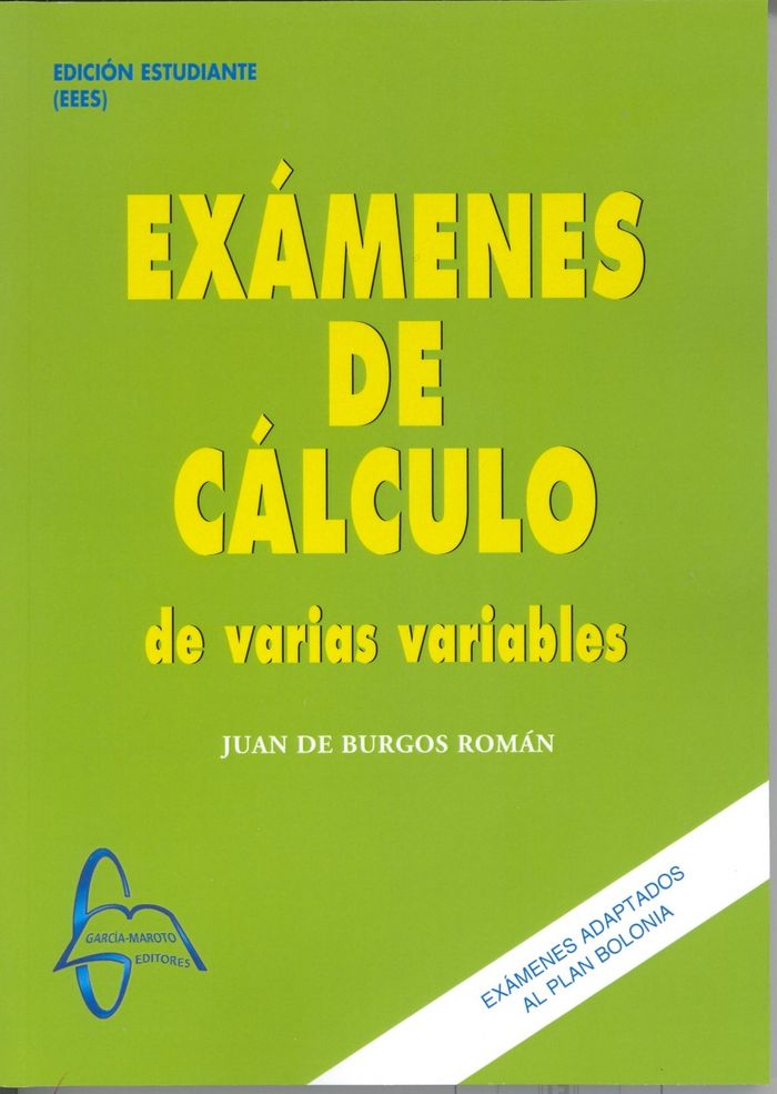 Exámenes de Cálculo de varias variables, de de Burgos Román | portada del libro