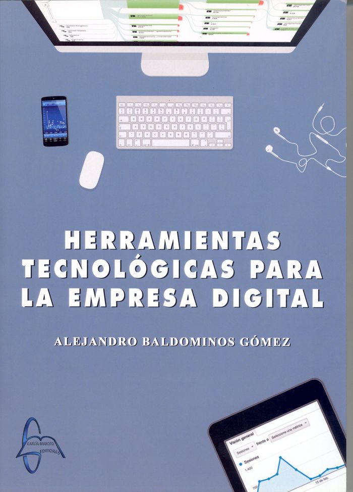 Herramientas tecnológicas para la empresa digital, de Baldominos Gómez | portada del libro