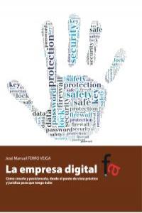 LA EMPRESA DIGITAL, de JOSé MANUEL FERRO VEIGA | portada del libro