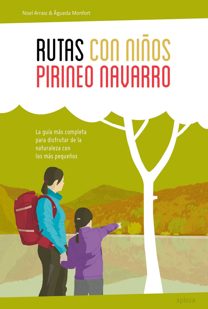 Rutas con niños en el Pirineo navarro, de Arraiz Garcia, Noel | portada del libro