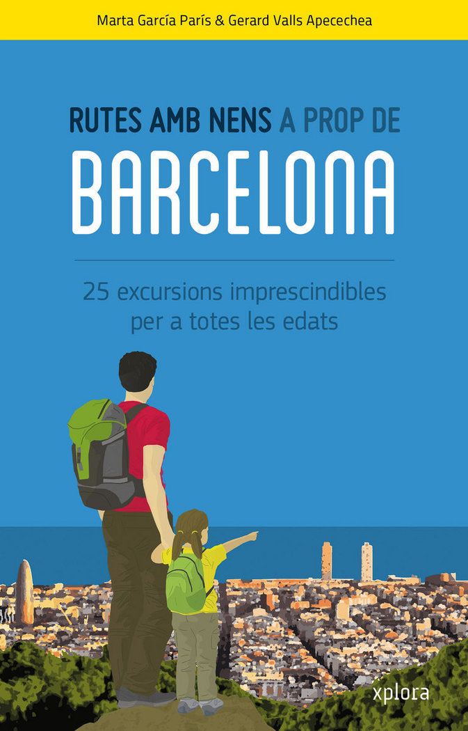 Rutes amb nens a prop de Barcelona, de García Paris, Marta | portada del libro