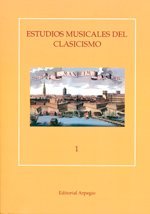 ESTUDIOS MUSICALES DEL CLASICISMO 1, de VV.AA. | portada del libro