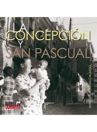 La Concepción y San Pascual, de Roldán Calzado, Juan Luis | portada del libro