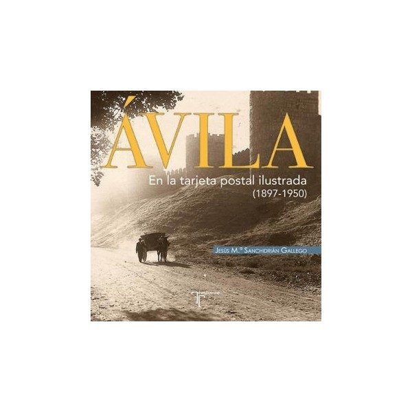 Ávila, de Sanchidrián Gallego, Jesús María | portada del libro