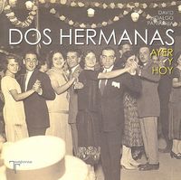 Dos Hermanas. Ayer y hoy, de Hidalgo Paniagua, David | portada del libro