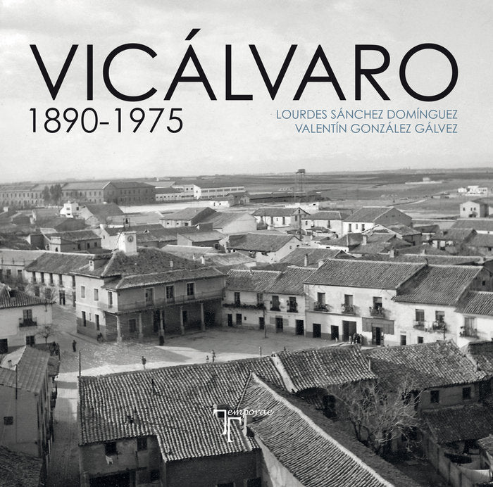 VICALVARO 1890 1975, de GONZALEZ GALVEZ, VALENTIN | portada del libro